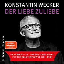 Konstantin Wecker - Der Liebe zuliebe 21.11.2026 KULTUR + KONGRESS ZENTRUM