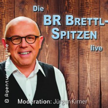 Brettl-Spitzen - Live vor Ort 05.12.2026 KULTUR + KONGRESS ZENTRUM