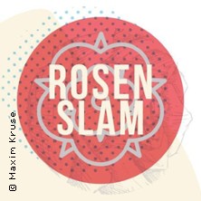 Best of Poetryslam - Rosenslam 02.10.2026 Ausstellungszentrum LOKSCHUPPEN