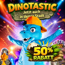 Dinotastic Live! Die Reise zum Feuervulkan 19.02.2027 KULTUR + KONGRESS ZENTRUM